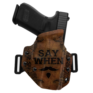 Say When OWB Holster